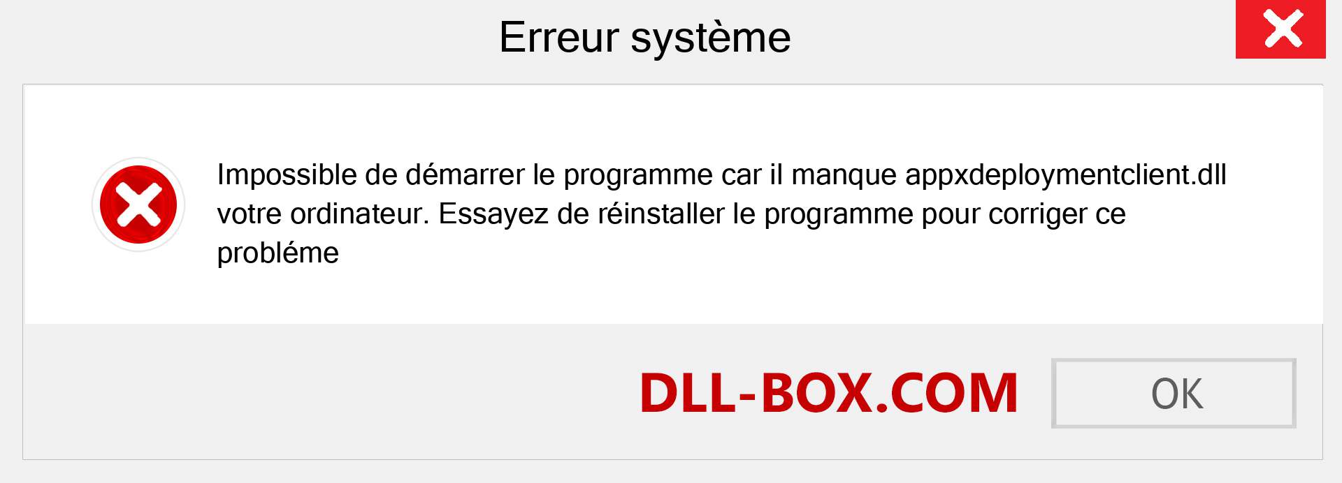 Le fichier appxdeploymentclient.dll est manquant ?. Télécharger pour Windows 7, 8, 10 - Correction de l'erreur manquante appxdeploymentclient dll sur Windows, photos, images